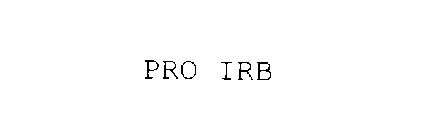 PRO IRB