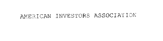 AMERICAN INVESTORS ASSOCIATION