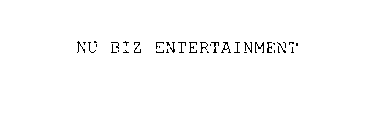 NU BIZ ENTERTAINMENT