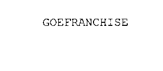 GOEFRANCHISE