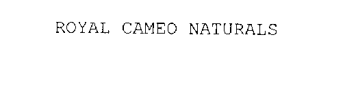 ROYAL CAMEO NATURALS