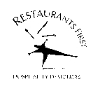 RESTAURANTS FIRST HOSPITALITY DESIGNERS