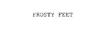 FROSTY FEET