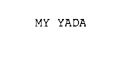 MY YADA