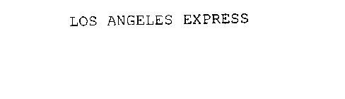 LOS ANGELES EXPRESS