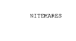 NITEMARES