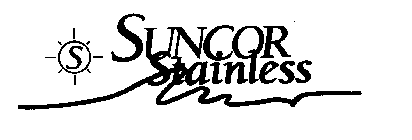 SUNCOR STAINLESS