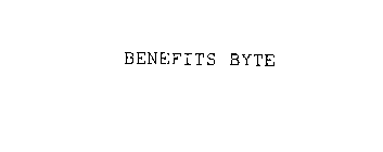 BENEFITS BYTE