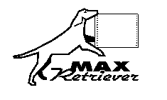 MAX RETRIEVER