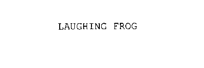 LAUGHING FROG