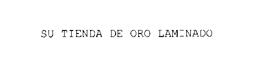 SU TIENDA DE ORO LAMINADO