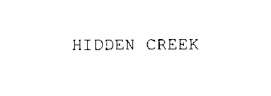 HIDDEN CREEK