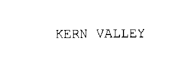 KERN VALLEY