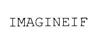 IMAGINEIF