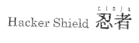 HACKER SHIELD NINJA