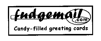 FUDGEMAIL.COM CANDY-FILLED GREETING CARDS