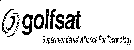 GOLFSAT SUPERINTENDANTS' ALLIANCE FOR TECHNOLOGY