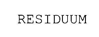 RESIDUUM