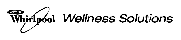 WHIRLPOOL WELLNESS SOLUTIONS