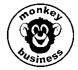 MONKEY BUSINESS