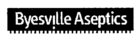 BYESVILLE ASEPTICS