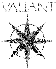 VALIANT