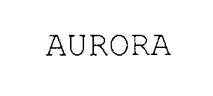 AURORA