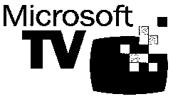 MICROSOFT TV