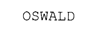 OSWALD