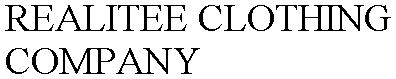 REALITEE CLOTHING COMPANY