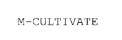 M-CULTIVATE