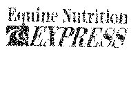 EQUINE NUTRITION EXPRESS