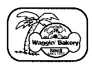 WAGGIN' BAKERY HAWAII SINCE 1997