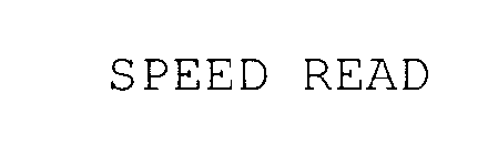 SPEED READ