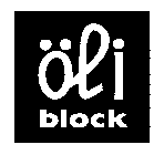 OLI BLOCK