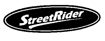 STREET RIDER