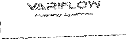 VARIFLOW PUMPING SYSTEM