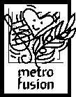 METRO FUSION