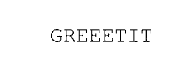 GREEETIT