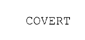 COVERT