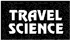 TRAVEL SCIENCE