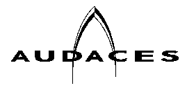 AUDACES