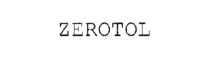 ZEROTOL