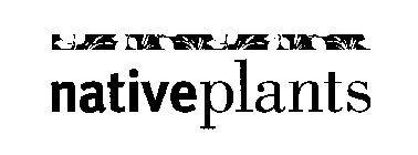 NATIVE PLANTS