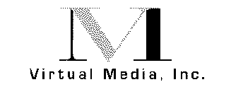 VIRTUAL MEDIA, INC. VM