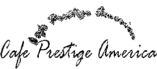 CAFE PRESTIGE AMERICA