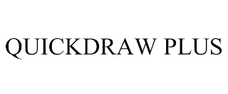 QUICKDRAW PLUS