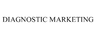 DIAGNOSTIC MARKETING