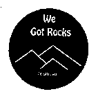 WE GOT ROCKS CLE ELUM WA