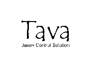 TAVA JAVA CONTROL SOLUTION